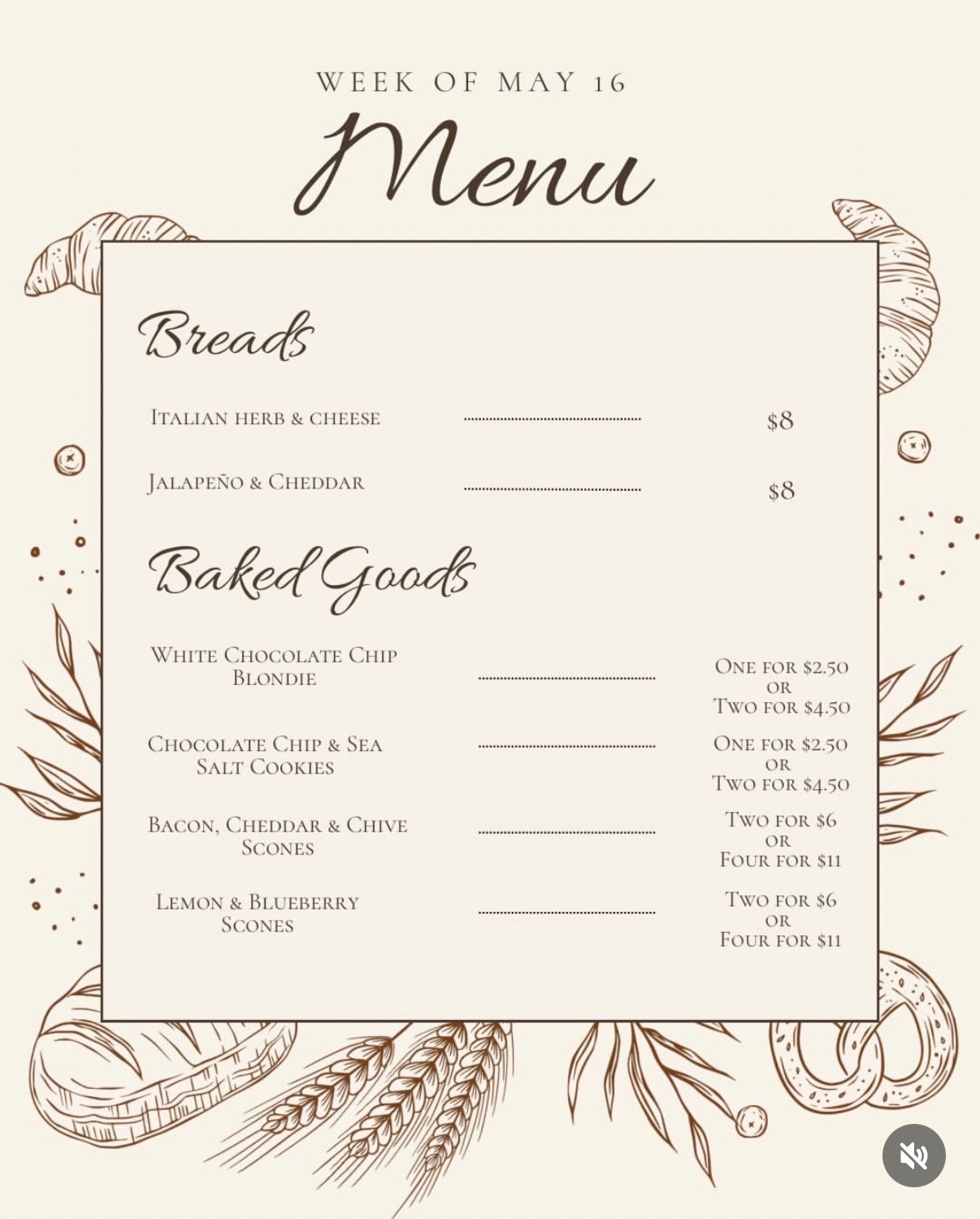 Flour and Flora — Week of May 16 menu, with breads and baked goods.